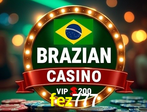 Exclusive Offers fez777