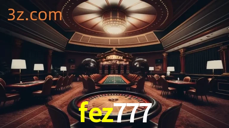 Explorando a Experiência Avançada de Cassino da fez777 Login!