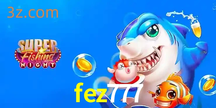 Cassino de Pesca: Uma Visão Geral e Recomendação no fez777